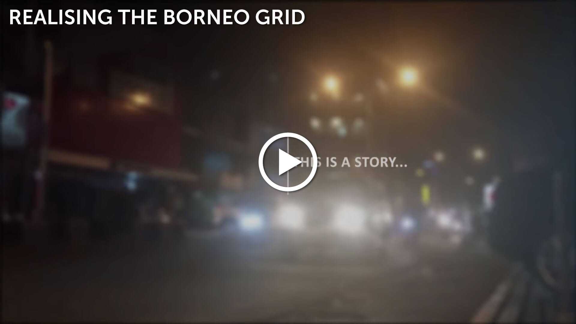 Realising The Borneo Grid Video Thumbnail